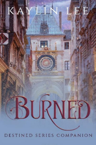 Burned: Weslan's Story (Destined, #1.5)
