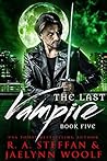 The Last Vampire by R.A. Steffan
