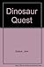 Dinosaur Quest
