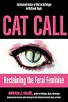 Cat Call: Reclaim...