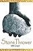 Stone Thrower
