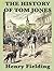 The History of Tom Jones a foundling by Henry Fielding