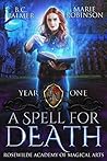 A Spell for Death by B.C. Palmer