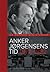 Anker Jørgensens Tid 1972 -...