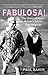 Fabulosa! The Story of Polari, Britain’s Secret Gay Language by Paul Baker Fabulosa! The Story of Polari, Britain’s Secret Gay Language by Paul Baker