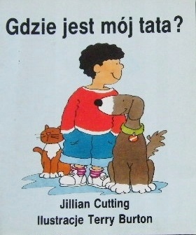 Gdzie jest mój tata? (Paperback)