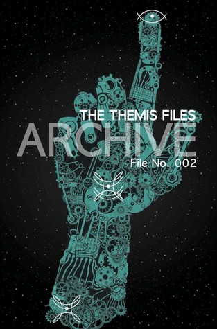 File N°002 (Themis Files, #0.5)