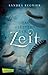 Das Flüstern der Zeit (Zeitlos-Trilogie, #1)