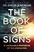 The Book of Signs: 31 Undeniable Prophecies of the Apocalypse