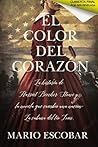 El color del corazón by Mario Escobar