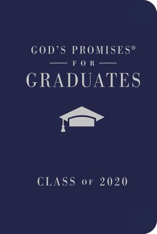 God's Promises for Graduates: Class of 2020 - Navy NKJV: New King James Version (Hardcover)
