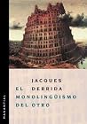 El monolingüismo ...