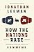 How the Nations Rage: Rethinking Faith and Politics in a Divided Age