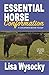 Essential Horse Conformatio...
