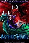 Aether Magic by Isobelle Carmichael