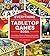 The Everything Tabletop Games Book: From Settlers of Catan to Pandemic, Find Out Which Games to Choose, How to Play, and the Best Ways to Win! (Everything®)