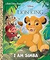 I Am Simba (Disney The Lion King) by John Sazaklis