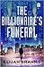 The Billionaire's Funeral by Elijah Brahms