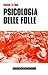 Psicologia delle folle