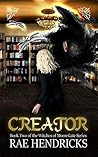 CREATOR (Witches of Moon Gate, #2)