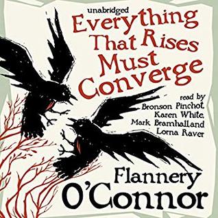 Everything That Rises Must Converge: Stories