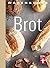 test Warenkunde: Brot
