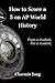 What You Need to Know to Succeed in AP World History by Chaemin Jung