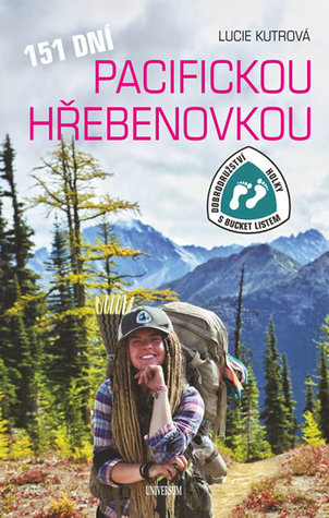 151 dní Pacifickou hřebenovkou (Hardcover)