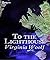 To the Lighthouse (ANNOTATED)