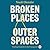 Broken Places & Outer Spaces: Finding Creativity in the Unexpected (TED Books)