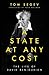 A State at Any Cost: The Life of David Ben-Gurion
