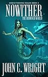 Nowhither: The Drowned World (The Unwithering Realm Book 2)