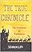 The True Chronicle: The Chi...