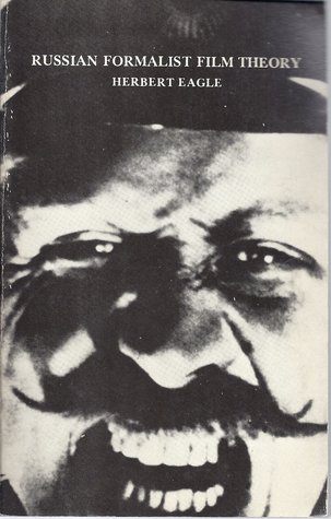 Russian Formalist Film Theory