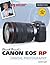 David Busch's Canon EOS RP Guide to Digital Photography (The David Busch Camera Guide Series)