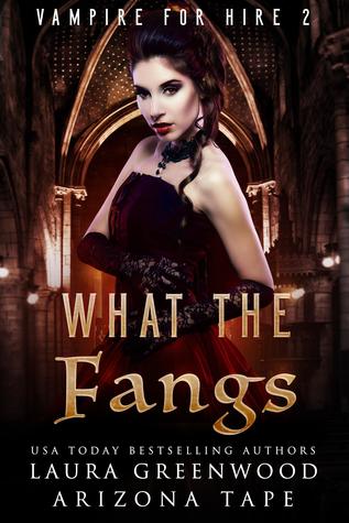 What the Fangs (The Vampire Detective, #2)