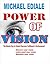 Power of Vision: Discover, ...