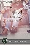 Falling for My Be...