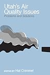 Utah's Air Quality Issues: Problems and Solutions