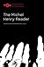 The Michel Henry Reader (Studies in Phenomenology and Existential Philosophy)