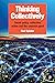Thinking Collectively: Soci...