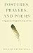 Postures, Prayers, and Poems by Joseph Lauricella