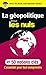 La géopolitique pour les nu...