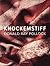Knockemstiff by Donald Ray Pollock Knockemstiff by Donald Ray Pollock