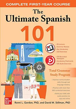 The Ultimate Spanish 101: Complete First-Year Course (Kindle Edition)