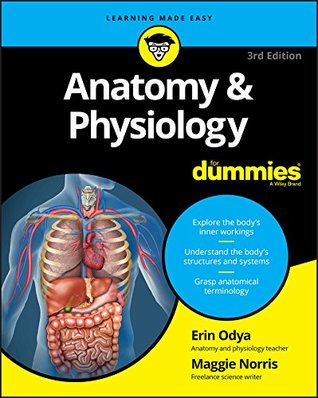 Anatomy and Physiology for Dummies (Kindle Edition)