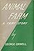 Animal Farm by George Orwell Animal Farm by George Orwell