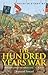 A Brief History of the Hundred Years War