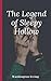 The Legend of Sleepy Hollow