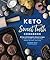 Keto Sweet Tooth Cookbook by Aaron Day Keto Sweet Tooth Cookbook by Aaron Day